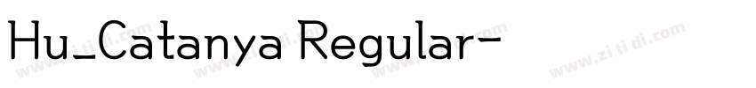 Hu_Catanya Regular字体转换